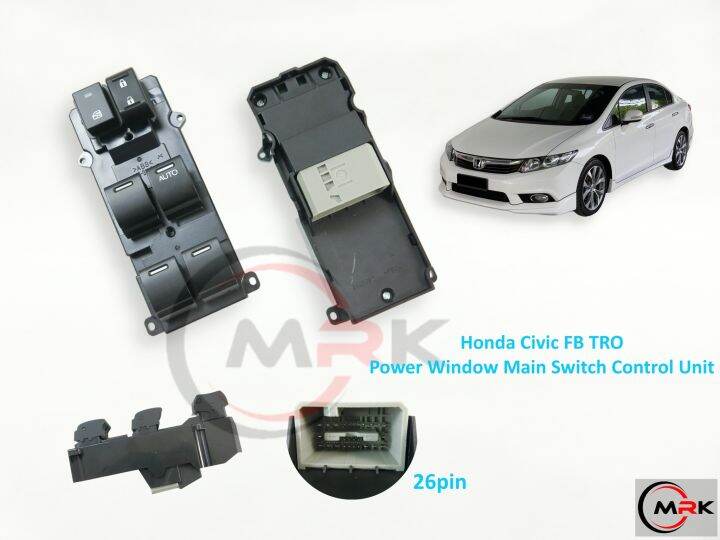 Honda Civic FB TRO Power Window Main Switch Control Unit NEW 26pin Lazada