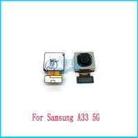 กล้องหลังสำหรับเหมาะสำหรับ Samsung Galaxy A33 5กรัม A336B ชิ้นส่วนชิ้นงอสำหรับเปลี่ยนโมดูลกล้องหลัง