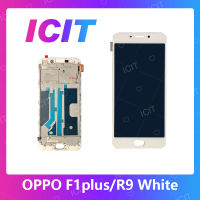 OPPO F1Plus/R9 อะไหล่หน้าจอพร้อมทัสกรีน หน้าจอ LCD Display Touch Screen For OPPO F1Plus/R9 สินค้าพร้อมส่ง คุณภาพดี อะไหล่มือถือ (ส่งจากไทย) ICIT 2020