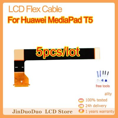 จอ LCD เฟล็กซ์5ชิ้น/ล็อตเหมาะสำหรับ Huawei มีเดียแพด T5 AGS2-L03 AGS2-W09 10 AGS2-L09 AGS2-W19การเปลี่ยนขั้วต่อหน้าจอ LCD 3G
