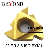 BEYOND 22ER ISO 22 ER 3.5 / 4.0 / 4.5 / 5.0 / 5.5 / 6.0 เม็ดมีดคาร์ไบด์ ISO สําหรับเครื่องกลึงเกลียวหมุนเครื่องมือ SER SER2020 SNL