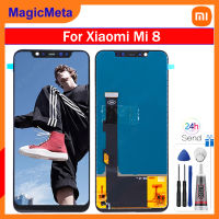 LCD TFT MagicMeta สำหรับชิ้นส่วนจอสัมผัสแอลซีดีของเครื่องแปลงดิจิทัล Xiaomi Mi 8สำหรับ Xiaomi Mi 8 Mi8 M1803E1A จอแอลซีดีทดสอบ100% เปลี่ยน