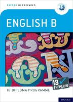 หนังสืออังกฤษใหม่ Oxford IB Diploma Programme: IB Prepared: English B