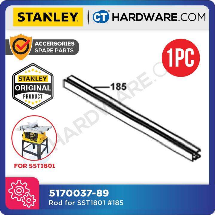 STANLEY 517003789 [ 185 ] ORIGINAL ROD FOR SST1801 TABLE SAW