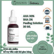 Tinh Chất Serum The Ordinary AHA 30% + BHA 2% Peeling Solution Mặt Nạ Tẩy