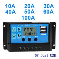 เครื่องควบคุมการชาร์จโซล่าเซลล์10A 20A 12V/24V 40A 50A 60A 100พร้อมจอแสดงผล LCD อัจฉริยะเรกูเลเตอร์แบตเตอรี่ USB