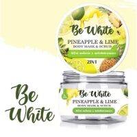 ▶️สครับ Be Whte สัปปะรด&amp;มะนาว 2 in 1 ขัด ฟอก มาร์คบำรุงในกระปุกเดียว ‼️▪︎เนื้อสครับไม่บาดผิว  ▪︎ขัดแล้วแตกตัวเป็นน้ำนม [จัดส่ง ตามกำหนด ส่งเร็ว]