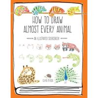 [หนังสือนำเข้า]​ How to Draw Almost Every Animal: An Illustrated Sourcebook Chika Miyata หนังสือเด็ก วาดรูป english book