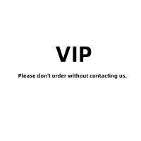 VIP for shipping fee Please Do Not Order Without Agreement with Us