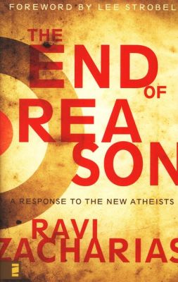 The End of Reason: A Response to the New Atheists