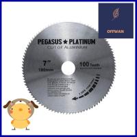 ใบเลื่อยวงเดือน PEGASUS 7 นิ้ว 100 ซี่ฟันCIRCULAR SAW BLADE PEGASUS 7" 100T **คุ้มที่สุดแล้วจ้า**