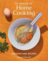 หนังสืออังกฤษใหม่ In Praise of Home Cooking : Reasons and Recipes [Hardcover]