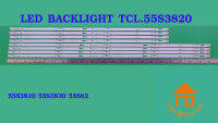 หลอดไฟ BACKLIGHT TCL.LED55S3820  LED55S62  55P2US LED55S3830