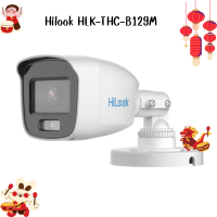 กล้องวงจรปิด Hilook HLK-THC-B129M  (2.8MM,3.6MM)//ภาพสีกลางคืน(Ultra-Low Light)//// Bullet // IR20M // 2MP