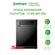 Máy rửa bát Texgio Dishwasher TG21H775S - 13 Bộ Sấy Khí Nóng, Diệt Khuẩn UV