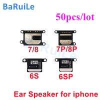 BaRuiLe 50pcs Earpiece Flex Cable สําหรับ iPhone 7 8 Plus 5S Ear Sound Speaker สําหรับ iPhone 6 6 Plus 5G 7P SRepair Parts