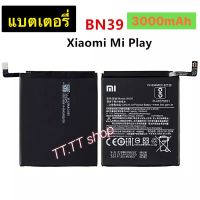 แบต แท้ Xiaomi Mi Play BN39 3000mAh ร้าน TT.TT shop ประกัน 3 เดือน