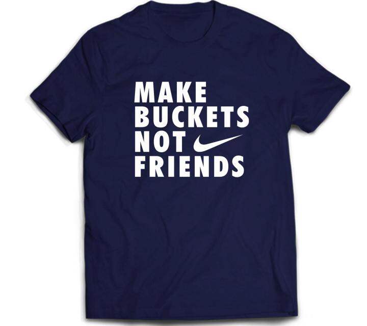 MAKE BUCKETS NOT FRIENDS Lazada PH