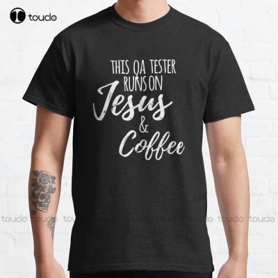 Fueby Jesus & Coffee, Funny Qa Tester Sticker Shirt Gift Classic T-Shirt Shirts For  Fashion Tshirt Summer