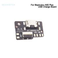 ใหม่เดิม Blackview A60 บวก USB Charge Board ชาร์จพอร์ตบอร์ดชิ้นส่วนสําหรับสมาร์ทโฟน Blackview A60 Plus