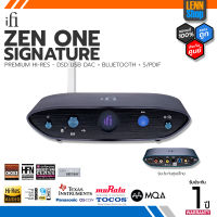 iFi : Zen One Signature / ศูนย์ไทย [ออกใบกำกับภาษีได้] / LENNSHOP / ZenOne Signature