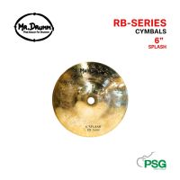 New products ✟☸ MR.DRUMM : CYMBALS RB-SERIES 6” SPLASH ฉาบ