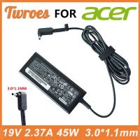 Charger Adaptor แล็ปท็อป19V 2.37A 45W 3.0*1.1MM เหมาะสำหรับ V3-371 Acer Aspire S7 391 Switch12 PA-1450-26 A13-045N2A 547H Chromebook 11