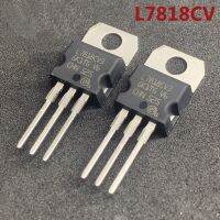 10pcs L7818CV Voltage Regulator IC TO-220 New and IC