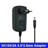 อะแดปเตอร์เครื่องชาร์จอุปกรณ์หัวแปลงพลังงานอเนกประสงค์110-240V เป็น DC 12V 2A 5.5*2.5/2.1Mm สำหรับแถบไฟ LED การรักษาความปลอดภัยรอบกล้องวงจรปิด