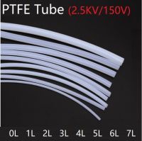 2/5Meter PTFE Tube 150V  0L 1L 2L 3L 4L 5L 6L 7L Translucent Teflon Tube F46 Insulated Capillary tube Transmit Hose ท่อเทฟลอนโปร่งแสง F46ฉนวนหลอดคาปิลลารี่ส่งท่อ