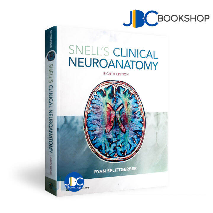 Snell's Clinical Neuroanatomy (8th Edition) 2018 (PB) By Splittgerber ...