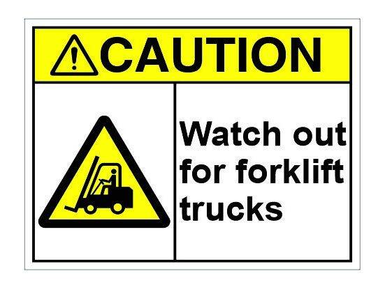 Caution Watchout for forklift trucks Vinyl Sticker Lamination Signage ...