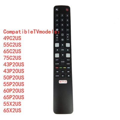Original for TCL Smart TV Remote Control RC802N YUI1 for TCL 49C2US 55C2US 65C2US 75C2US 43P20US 43P20US 50P20US 55P20US 60P20US 65P20US 55X2US 65X2US Remote Control New Arrival