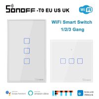 SONOFF T0สวิตช์อัจฉริยะแบบไร้สาย SONOFF ขัดขวาง EU UK เรา1 2 3แก๊งสวิตช์ Wifi ประจำบ้านอัจฉริยะทำงานกับ Alexa Google Home Ewelink