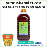 HCMNước Mắm Nhỉ Cá Cơm 584 Nha Trang 15 Độ Đạm 5 Lít