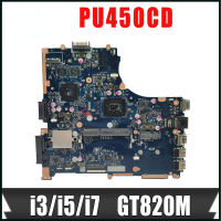 PU450CD มาเธอร์บอร์ดสำหรับ ASUS PU450CD หอมระเหย PU450C เมนบอร์ดแล็ปท็อป PU450 1007U/2117U I3 I5 3th เจนเนอเรชันเมนบอร์ดโน้ตบุ๊ค GT820M