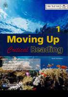 Moving Up Critical Reading 1 ทวพ. 125.-9789740722243-0.28