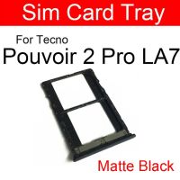 ที่ใส่ถาดซิมการ์ดสำหรับ Tecno Camon 11 Cf7/Cx Air/X Ca7/Pouvoir1 La6/ Pouvoir2 Pro La7ไมโครตัวอ่าน Sd อะแดปเตอร์ช่องเสียบบัตร