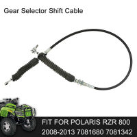 สายเกียร์เลือกเกียร์เหมาะสำหรับ Polaris RZR 800 2008-2013 7081680 7081342 Shift Cable