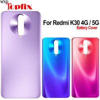 สำหรับ Xiaomi Redmi K30 4G เคสปลอกหุ้มช่องหลังแผงฝาหลังปิดโทรศัพท์ K30กระจกด้านหลัง Redmi K30 5G ฝาหลังปิดโทรศัพท์ LHG3763ชิ้นส่วนอะไหล่