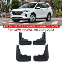 สำหรับ GWM HAVAL M6 2021 2022 2023รถจัดแต่งทรงผม ABS รถ Mud Flaps Splash Guard Mudguards MudFlaps ด้านหน้าด้านหลัง Fender อุปกรณ์เสริมอัตโนมัติ