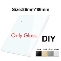 DIY toughened glass panel for touch remote control wifi switch，only glass，86mm*86mm for EU UK standard