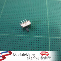 สวิตซ์เลื่อน Slide switch SS22D07 VG4 dual 2-position 6-pin straight plug with bracket handle height 4MM sliding switch