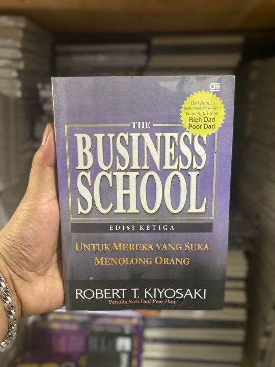 Buku The Business School Edisi 3 Rich Dad Poor Dad Robert T