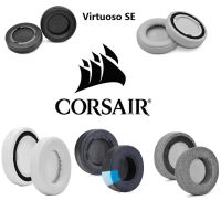 แผ่นรองหูสำหรับเปลี่ยนจากโรงงานเดิมสำหรับ Virtuoso RGB Corsair SE หูฟังไร้สายฟองน้ำหูฟัง AKG ที่ครอบหูที่ปิดหูหมอนครอบคลุมหูหู