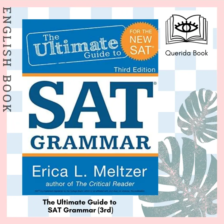 Querida หนังสือ The Ultimate Guide To Sat Grammar 3rd Edition By Erica L Meltzer Th 8819