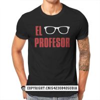 The Professor Tshirt Money Heist La Casa De Papel El Profesor Tv Series Pure T Shirt Men Clothes Tees Cheap Design Top T-Shirts 【Size S-4XL-5XL-6XL】