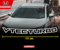 สติกเกอร์คาดหน้า vtecturbo สำหรับ hondacity turbo ตัวใหม่