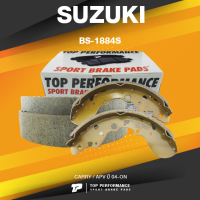 BRAKE SHOES (ประกัน 3 เดือน) ก้ามเบรค หลัง SUZUKI CARRY / APV ปี 04-ON - BS1884S / BS 1884 S - TOP PERFORMANCE JAPAN - ผ้าเบรค ดรัมเบรค ซูซูกิ แครี่ เบรก