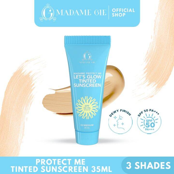 Madame Gie Madame Protect Me Lets Glow Tinted Sunscreen Spf 50 Pa 35ml Lazada Indonesia 8825